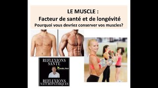 VOTRE SANTE CEST VOS MUSCLES [upl. by Enirrok]