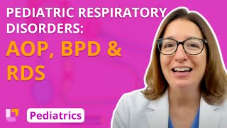 Apnea of Prematurity Bronchopulmonary Dysplasia  Respiratory Disorders  Pediatrics  LevelUpRN [upl. by Cott136]