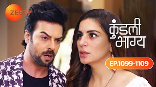 Prithvi ने करी Preeta को डराने की कोशिश  Kundali Bhagya  Ep 1099  1109  Karan amp Preeta  zeetv [upl. by Nanis]