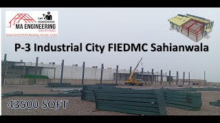 Prefab Steel Building P3Industrial City FIEDMC Sahianwala [upl. by Enyala207]