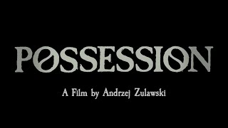 Possession 1981  Trailer [upl. by Tiebout]