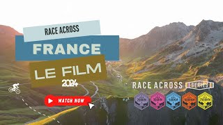 RACE ACROSS FRANCE by Van Rysel Destination Mandelieu  LE FILM 2024 [upl. by Ahsimot]