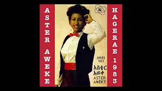 Aster Aweke Hagerae 1983 Full Album [upl. by Edrock]