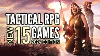 Top 15 Best NEW TacticalStrategy RPG Games That You Should Play  2024 Edition [upl. by Utta639]