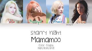 MAMAMOO  Starry Night Color Coded HanRomEng Lyrics  mincy [upl. by Ahsiki]