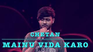 MAINU Vida Karo by ChetanSa Re Ga Ma Pa 2024 [upl. by Leia]