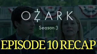 Ozark Season 3 Episode 10 All In Recap [upl. by Fawcette]