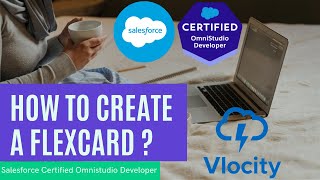 How to Create a FlexCard  Vlocity Platform Essential  Omnistudio Developer Certification [upl. by Seena]