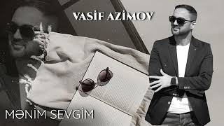 Vasif Azimov  Menim Sevgim Official Audio 2024 [upl. by Khalsa]