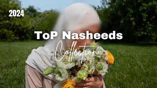 2024 Top relaxing nasheeds  Top peaceful and beautiful nasheed collection ♥️✨ [upl. by Eiblehs]