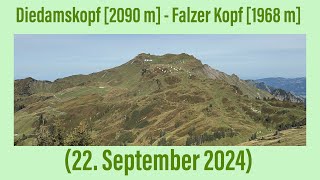 Vorarlberg Diedamskopf  Falzer Kopf 22 September 2024 ￼ [upl. by Aruasor]