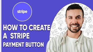 How to Create a Stripe Payment Button 2025 [upl. by Ellehcyar81]