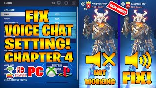 How To FIX GAME VOICE CHAT SETTING Not Working Fortnite CHAPTER 4 PSXBOXPCSWITCHMOBILE [upl. by Luella]