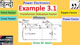 Example 31  Efficiency Form Factor Ripple Factor TUF PIV Crest Factor amp Power Factor [upl. by Gaut]