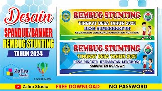 DESAIN SPANDUK REMBUG STUNTING TAHUN 2024 FREE CDR [upl. by Lole]