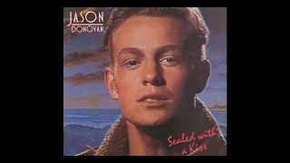 Jason Donovan quotSealed With A Kissquot 1989 Official Video [upl. by Acired]