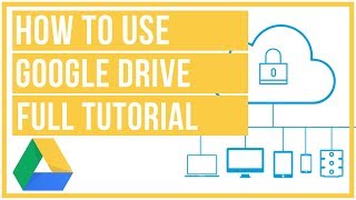 Google Drive Full Tutorial From Start To Finish  How To Use Google Drive [upl. by Gabor]