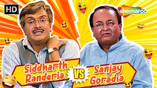 Bas Kar Bakula amp Aa Namo Bahu Nade Chhe  Comedy Scenes  Siddharth Randeria VS Sanjay Goradia [upl. by Gerkman128]