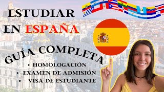 Como estudiar la universidad en España siendo extranjero 4 PASOS Requisitos estudiar en España 2022 [upl. by Ebbarta]