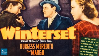 Winterset 1936  Crime Film  Burgess Meredith Margo Eduardo Ciannelli [upl. by Agate]