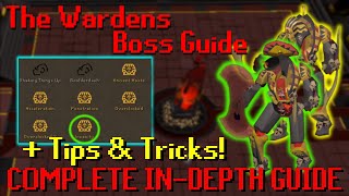 ToA Complete INDEPTH Guide to The Wardens  Tips amp Tricks  OSRS Raids 3 [upl. by Yennaiv]