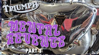 Part 4 Finishing quotMental Revengequot Preunit Triumph Chopper [upl. by Antonietta]