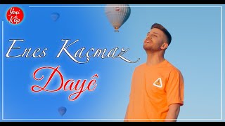 Enes Kaçmaz  DAYÊ Official Video [upl. by Tunnell943]