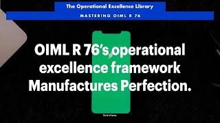 OIML R 76 The Ultimate Framework for Operational Excellence in Manufacturing Perfection [upl. by Millie]