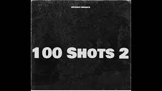 100 Shots [upl. by Hoeg]