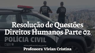 Resolução de Questões Direitos Humanos PCMG pcmg pcmg2021 concursopcmg concursopcmg2021 [upl. by Gabor]