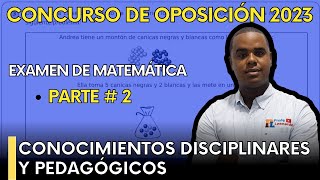 EXAMEN DE MATEMÁTICA SECUNDARIA  CONOCIMIENTOS DISCIPLINARES Y PEDAGÓGICOS CONCURSO DE OPOSICIÓN [upl. by Primavera178]