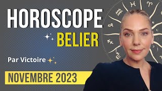 ♈️ Horoscope BELIER  novembre 2023 [upl. by Airdua845]