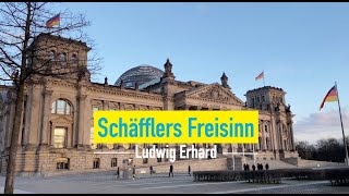 Schäfflers Freisinn  Folge 02 Ludwig Erhard [upl. by Yursa645]