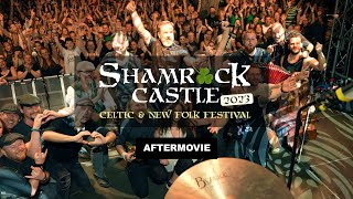 SHAMROCK CASTLE 2023  FESTIVAL RÜCKBLICK Official Aftermovie [upl. by Anrehs]