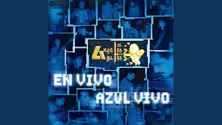 Amor De Amores En Vivo Azul Vivo  México  2002 [upl. by Baruch]