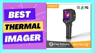 LODESTAR LTi260V Thermal Camera Infrared [upl. by Ilagam]