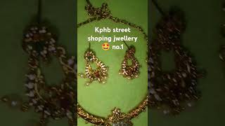 Kphb street shoping jwellery 🤩 no1 [upl. by Emya]