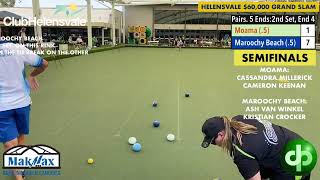 Helensvale Hawks 60000 Grand Slam Semifinals Pairs [upl. by Ahsram]