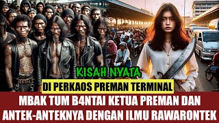 KISAH NYATA ‼️ MBAK TUM PENJUAL ES TEH DI KIRA CEWEK CUPU TERNYATA SUHU ILMU RAWARONTEK [upl. by Hendrick599]