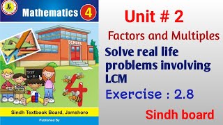 Math class 4  Unit 2 Factors and multiples  Exercise 28 complete  Sindh board [upl. by Ayifa]