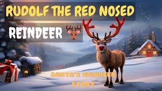 Rudolf The Red Nosed Reindeer🦌 Christmas Stories  Santas Reindeer Story  Short Stories for Kids [upl. by Ansilme]