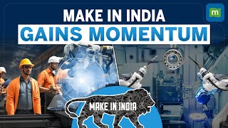 Make in India initiative drives manufacturing growth and job creation [upl. by Alded730]