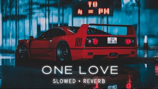 SHUBH  ONE LOVE  SLOWED REVERB  GUTT TE PARANDA TERA KARDA KAMAL NI newpunjabisong [upl. by Teresina800]