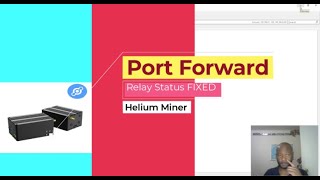 How to Fix RELAYED Helium Miner Hotspot Port Forwarding 44158 Tutorial [upl. by Karin]