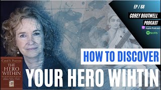 How To Find Your Hero Within with Carol Pearson [upl. by Willey473]