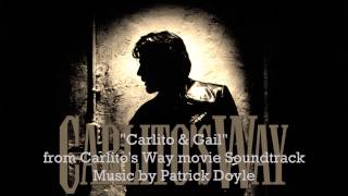 quotCarlito and Gailquot from Carlitos Way Soundtrack  Patrick Doyle [upl. by Deming]