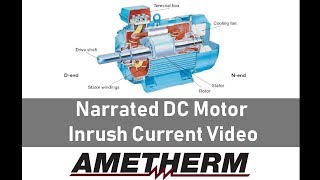 Narrated DC Motor Inrush Current Video [upl. by Abby964]