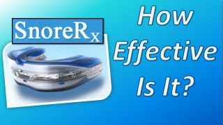 SnoreRx How Effective Is The SnoreRx Mouthpiece [upl. by Kasevich]