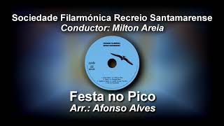 Festa no Pico  Arr Afonso Alves ♫ Medley [upl. by Ecinhoj134]