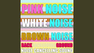 Heavy Background Noise Cancelling Sound Pink Noise White Noise [upl. by Nina]